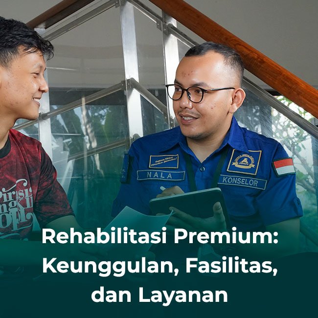 Rehabilitasi Premium Keunggulan